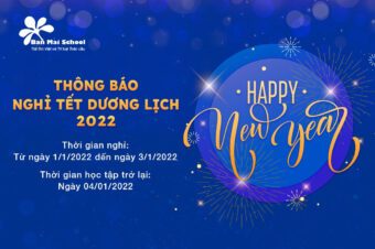 TRƯỜNG THCS – THPT BAN MAI THÔNG BÁO NGHỈ TẾT DƯƠNG LỊCH 2022